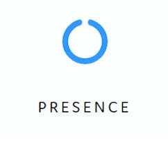 Presence