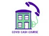 Covid cash course